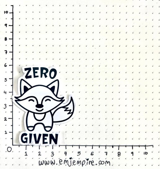 Zero fox given sticker - Waterproof vinyl decal for car, laptop, phone, water bottle