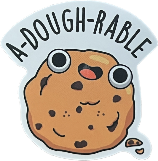 Animal/Food Funny Sayings - A dough-rable