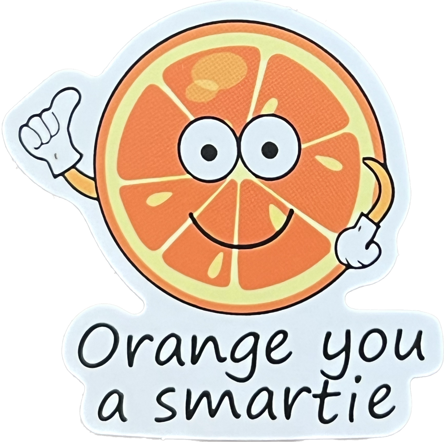 Animal/Food Funny Sayings - Orange you a smartie