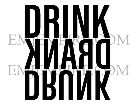 Drink drank drunk sticker - Waterproof vinyl decal for car, laptop, phone, water bottle