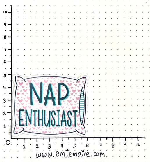 Nap enthusiast sticker - Waterproof vinyl decal for car, laptop, phone, water bottle