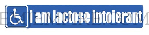 Lactose Intolerant sticker - Waterproof vinyl decal for car, laptop, phone, water bottle